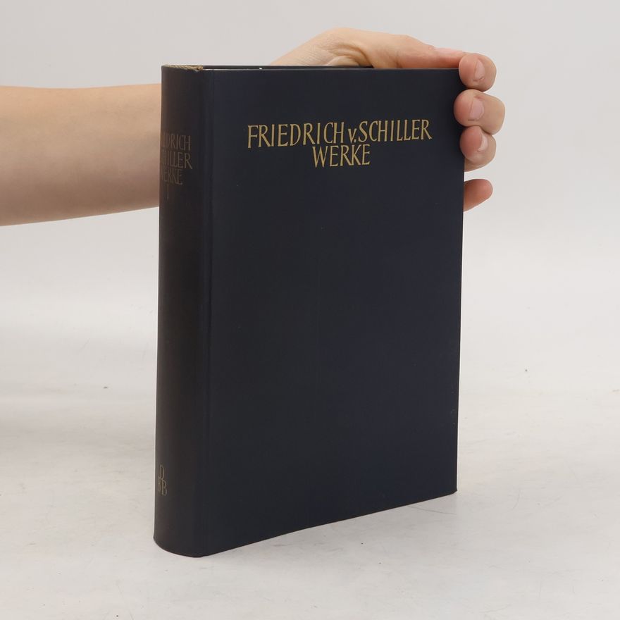 Friedrich Schiller Werke I