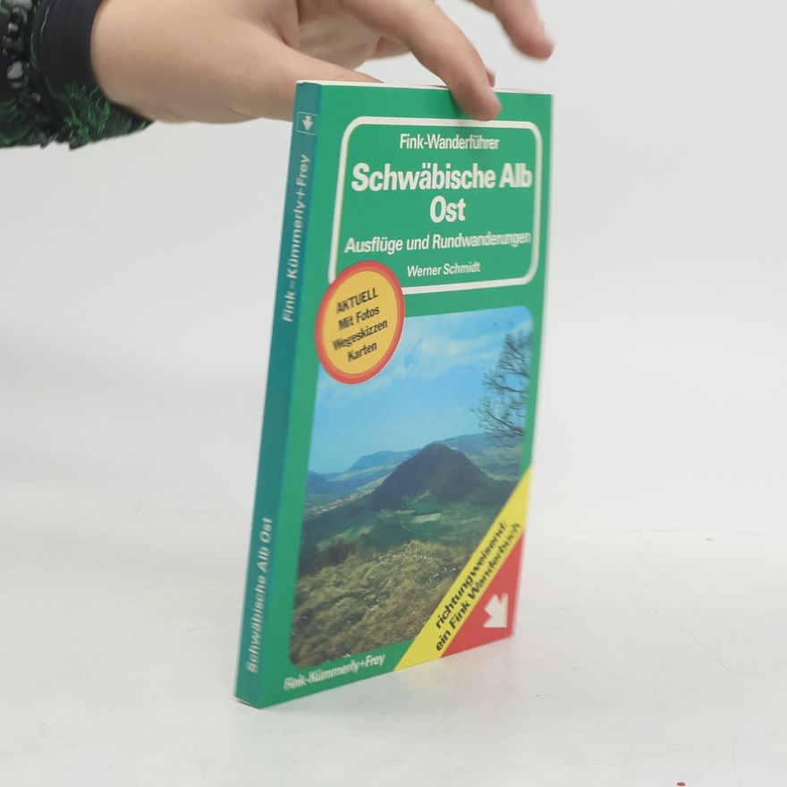 Werner Schmidt Schwäbische Alb Ost