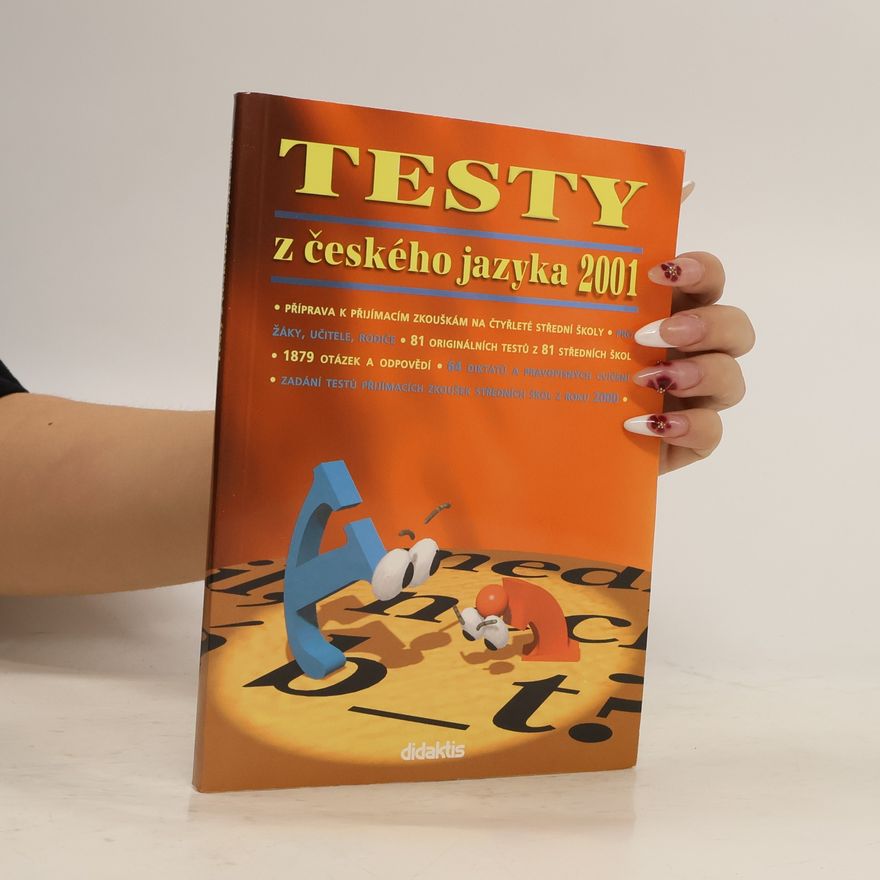 Kolektiv autorů Testy z českého jazyka 2001