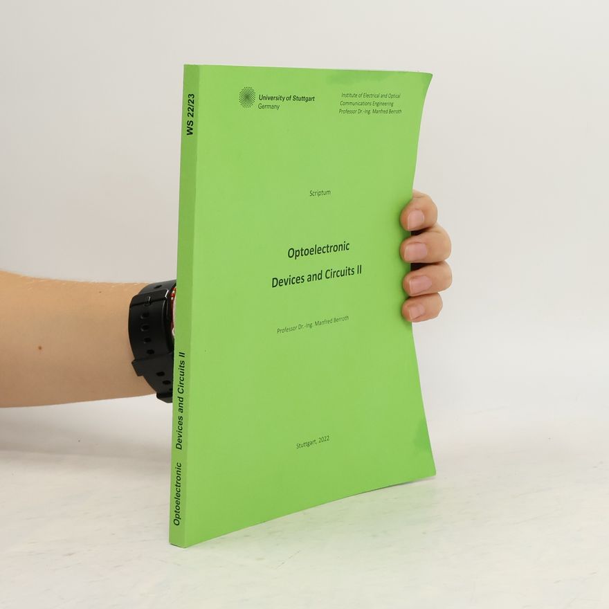 Manfred Berroth Optoelectronic Devices and Circuits II