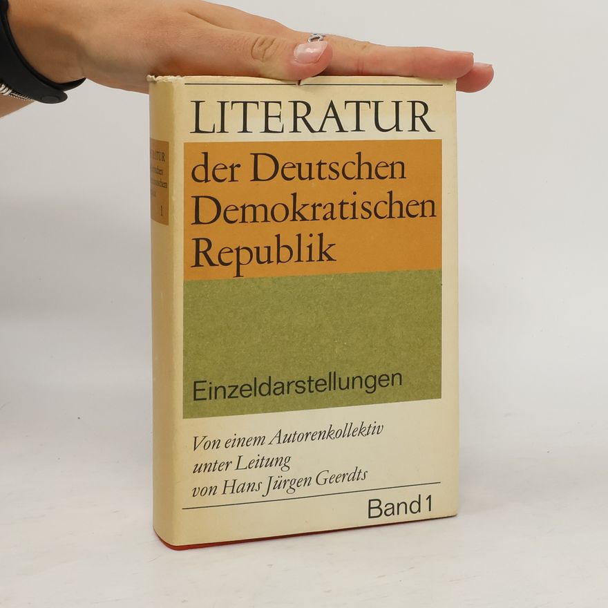 Kolektiv autorů Literatur der Deutschen Demokratischen Republik. Band 1