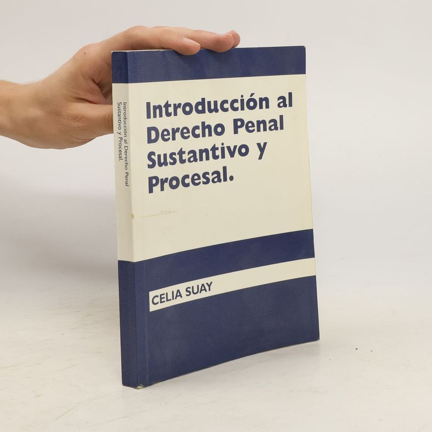 Celia Suay Introducción al derecho penal sustantivo y procesal