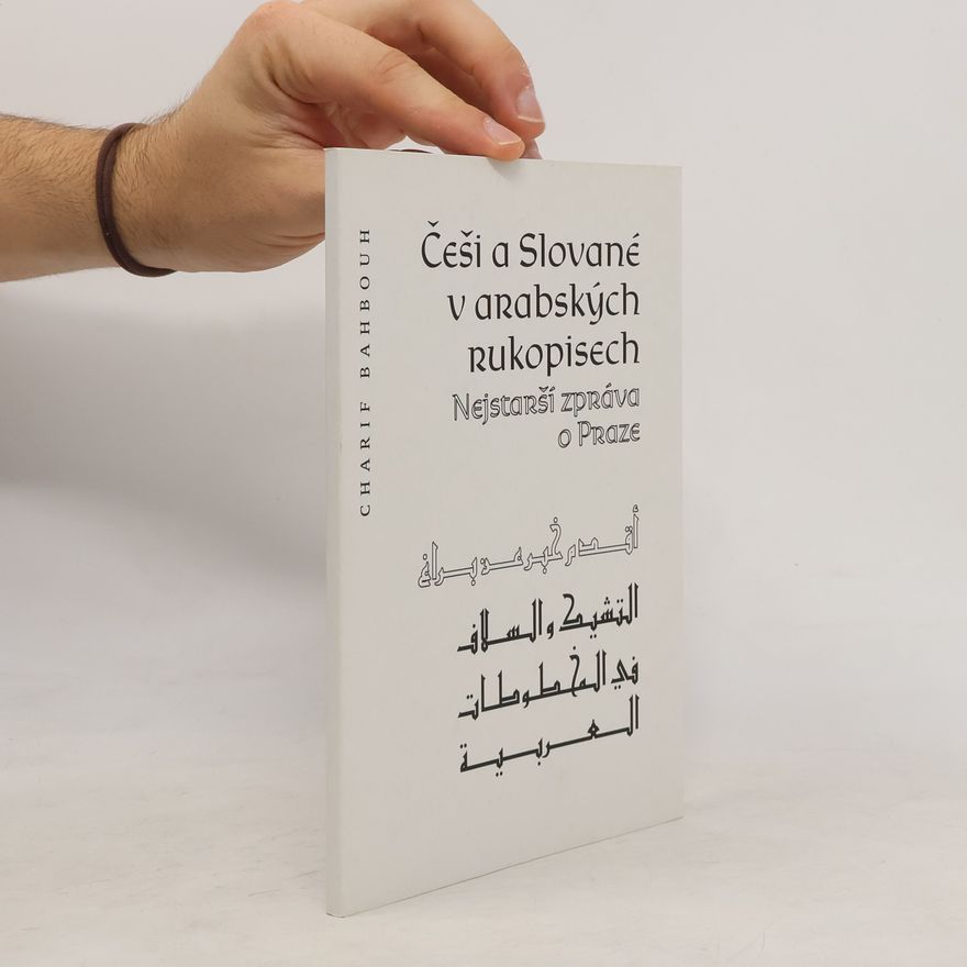 Charif Bahbouh Češi a Slované v arabských rukopisech