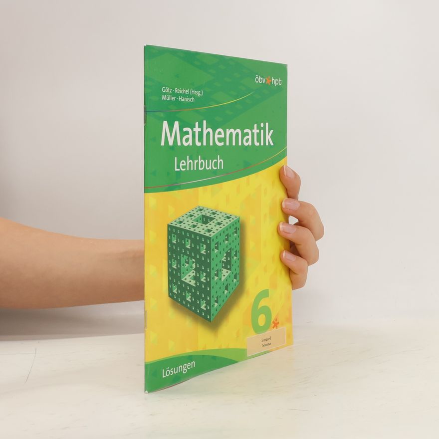 Günter Hanisch Mathematik 6. Lehrbuch. Lösungen