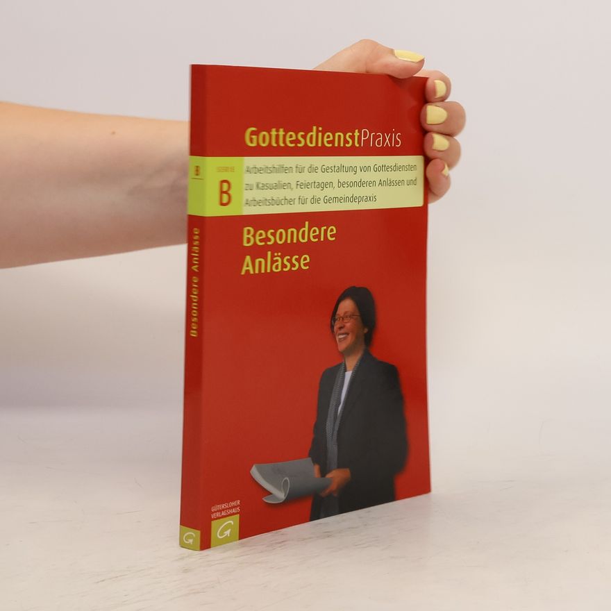 Erhard Domay GottesdienstPraxis. Besondere Anlässe
