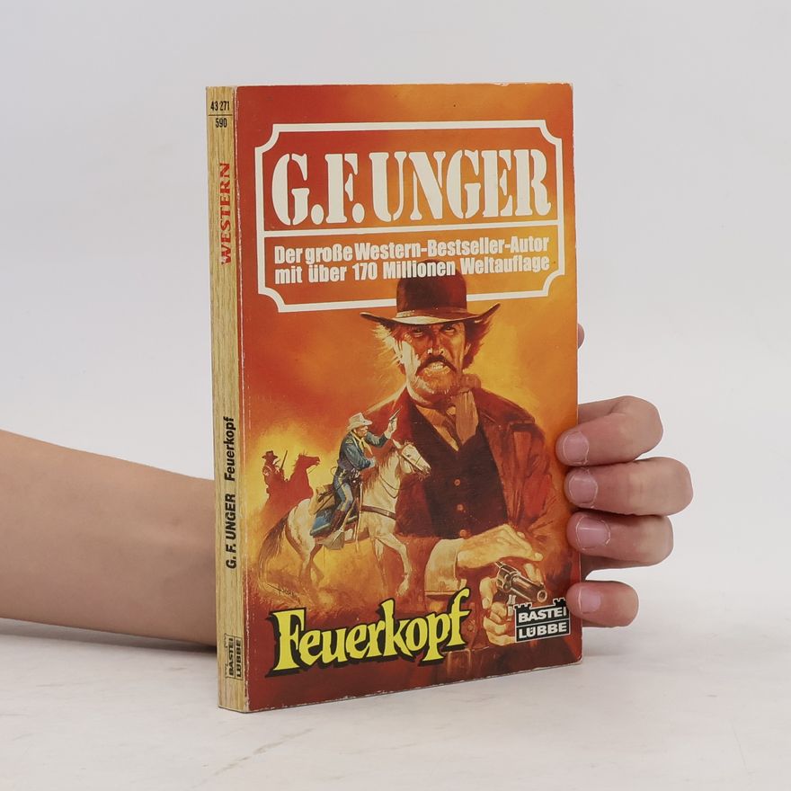 Gert Fritz Unger Feuerkopf