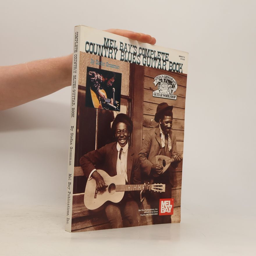 Mike Christensen Mel Bay's Complete Country Blues Guitar Book