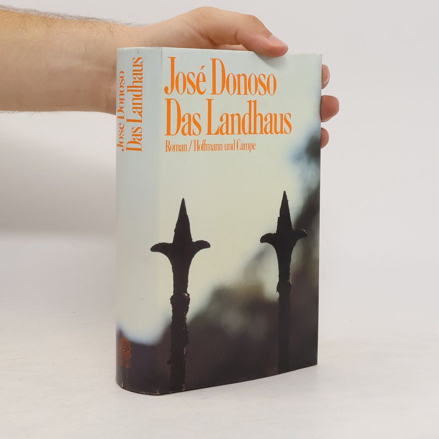 José Donoso Das Landhaus