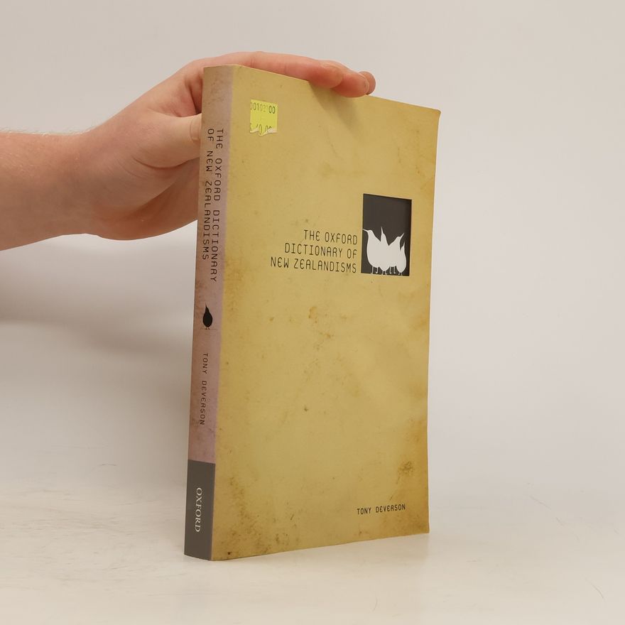 Tony Deverson The Oxford Dictionary of New Zealandisms
