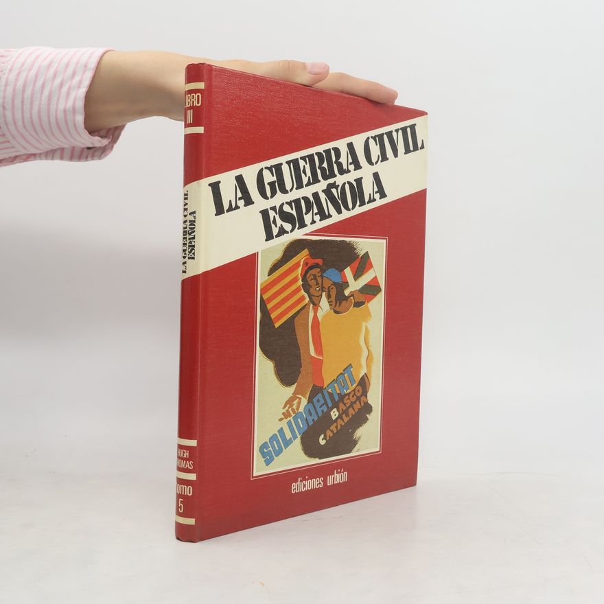 Hugh Thomas La Guerra civil española
