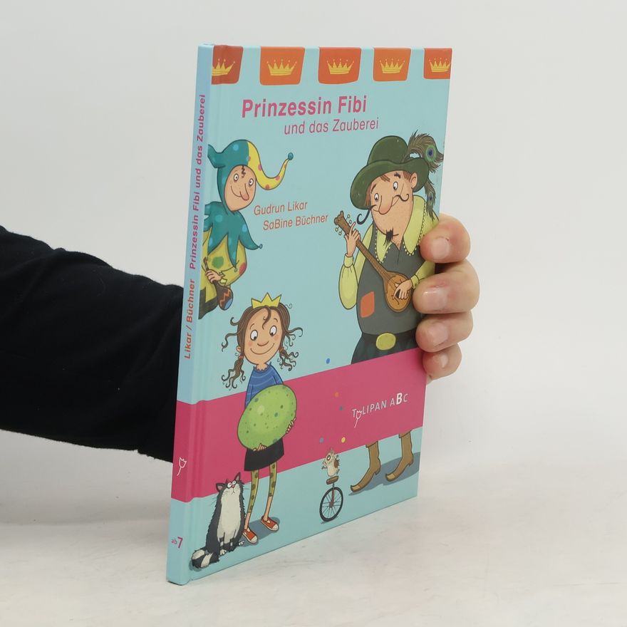 Gudrun Likar Prinzessin Fibi und das Zauberei