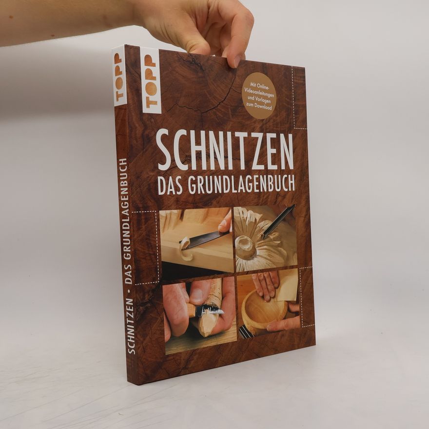 Reinhold Büdeker Schnitzen - das Grundlagenbuch