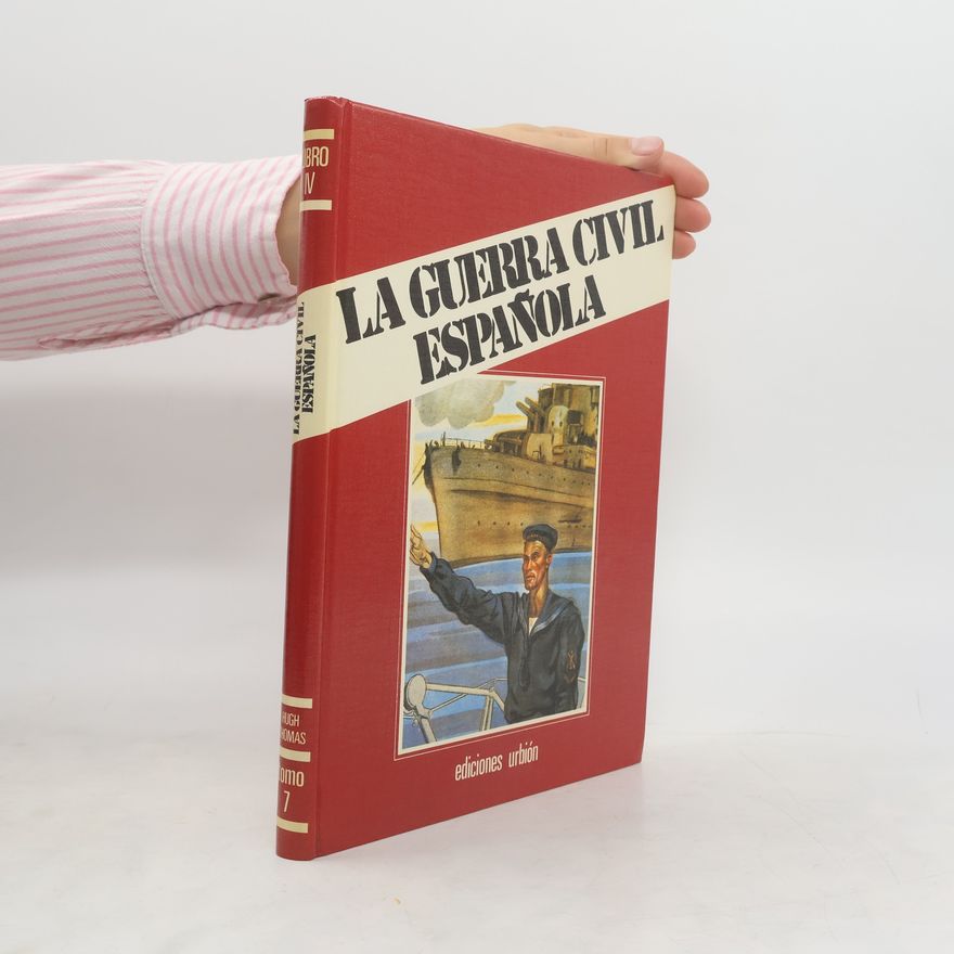 Hugh Thomas La Guerra civil española 7
