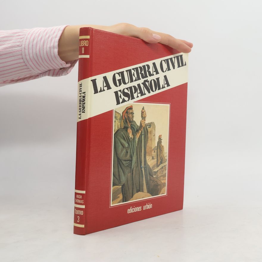 Hugh Thomas La guerra civil española 3