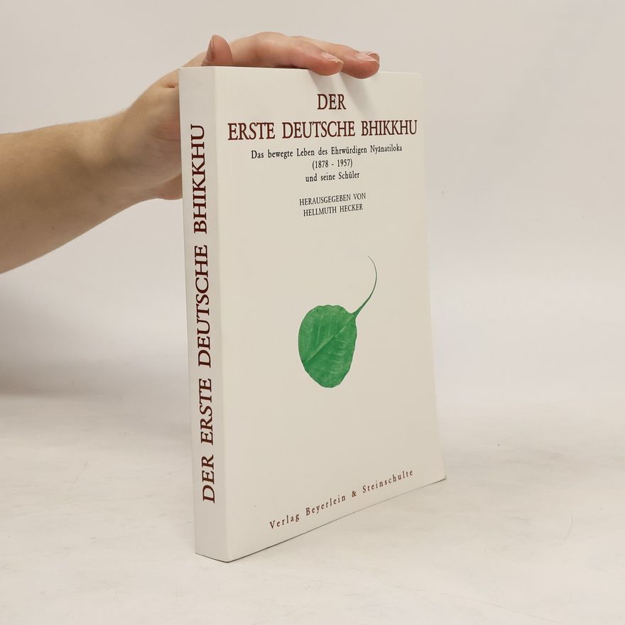 Hellmuth Hecker Der erste deutsche Bhikkhu