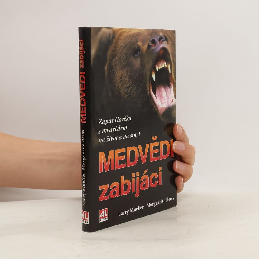 Marguerite Reiss Medvědi zabijáci
