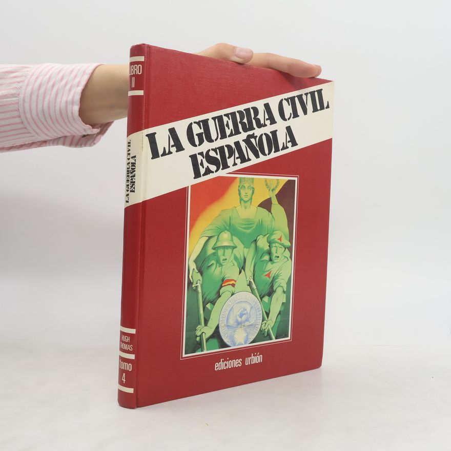 Hugh Thomas La guerra civil española 4