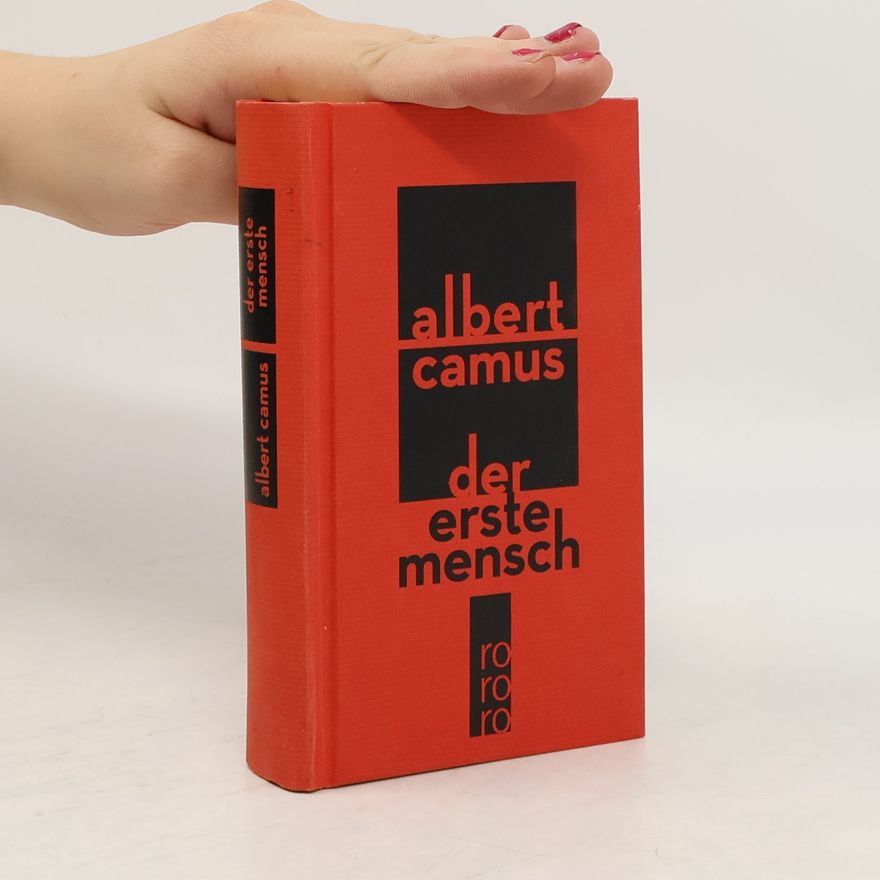 Albert Camus Der erste Mensch