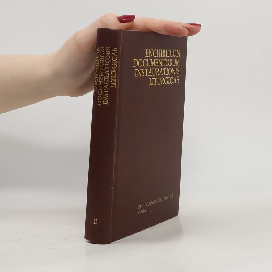 Reiner Kaczynski Enchiridion documentorum instaurationis liturgicae II