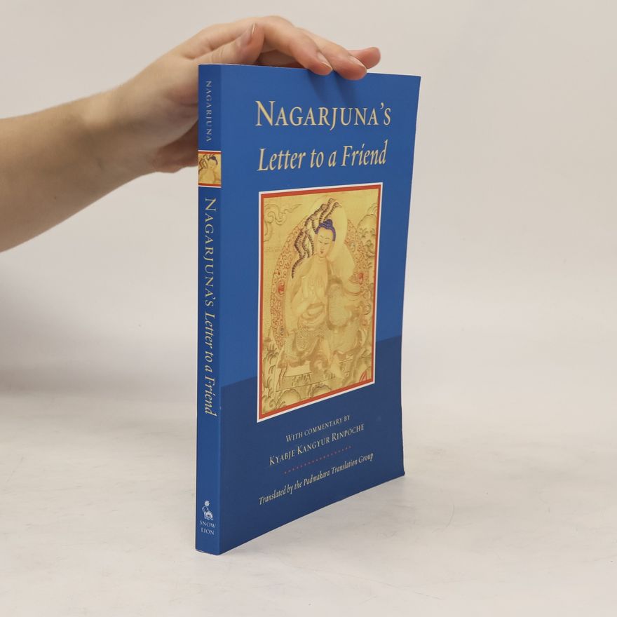 Nágárdžuna Nagarjuna's Letter to a Friend