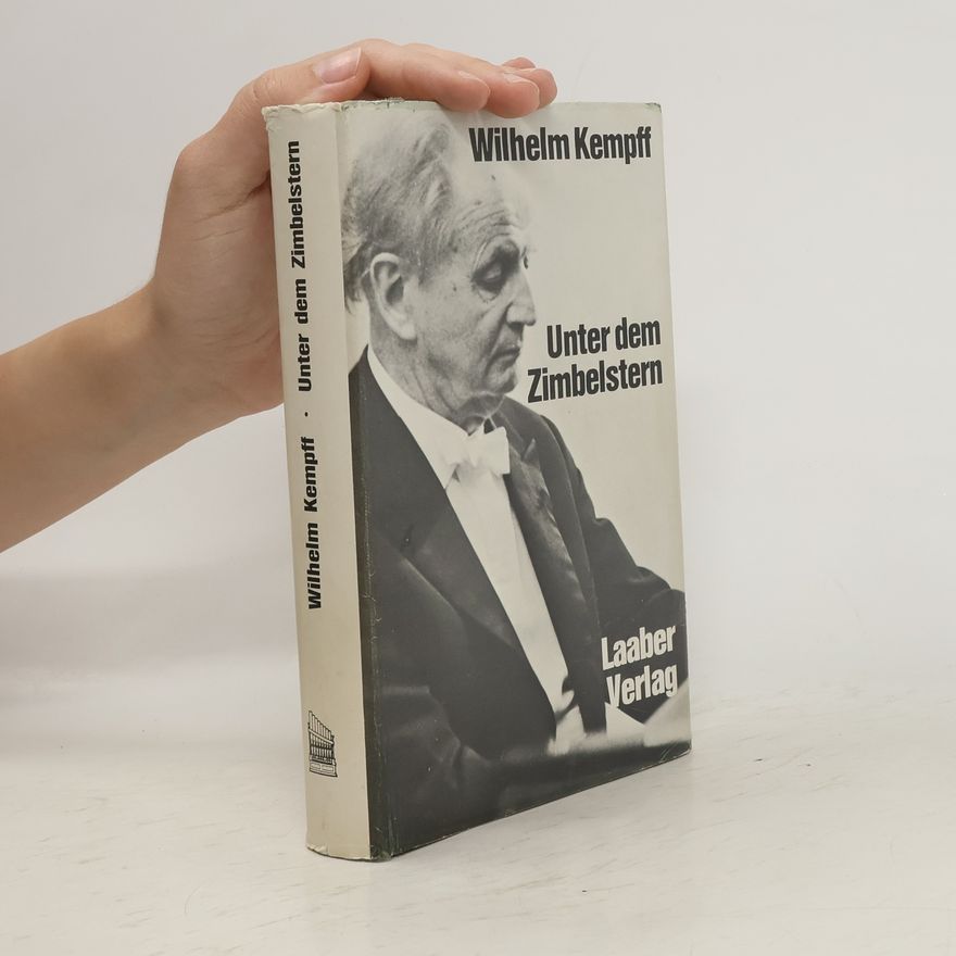 Wilhelm Kempff Unter dem Zimbelstern