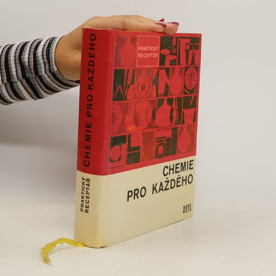 Kolektiv autorů Chemie pro každého