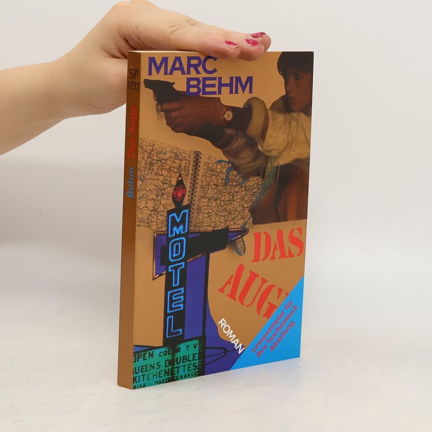 Marc Behm Das Auge