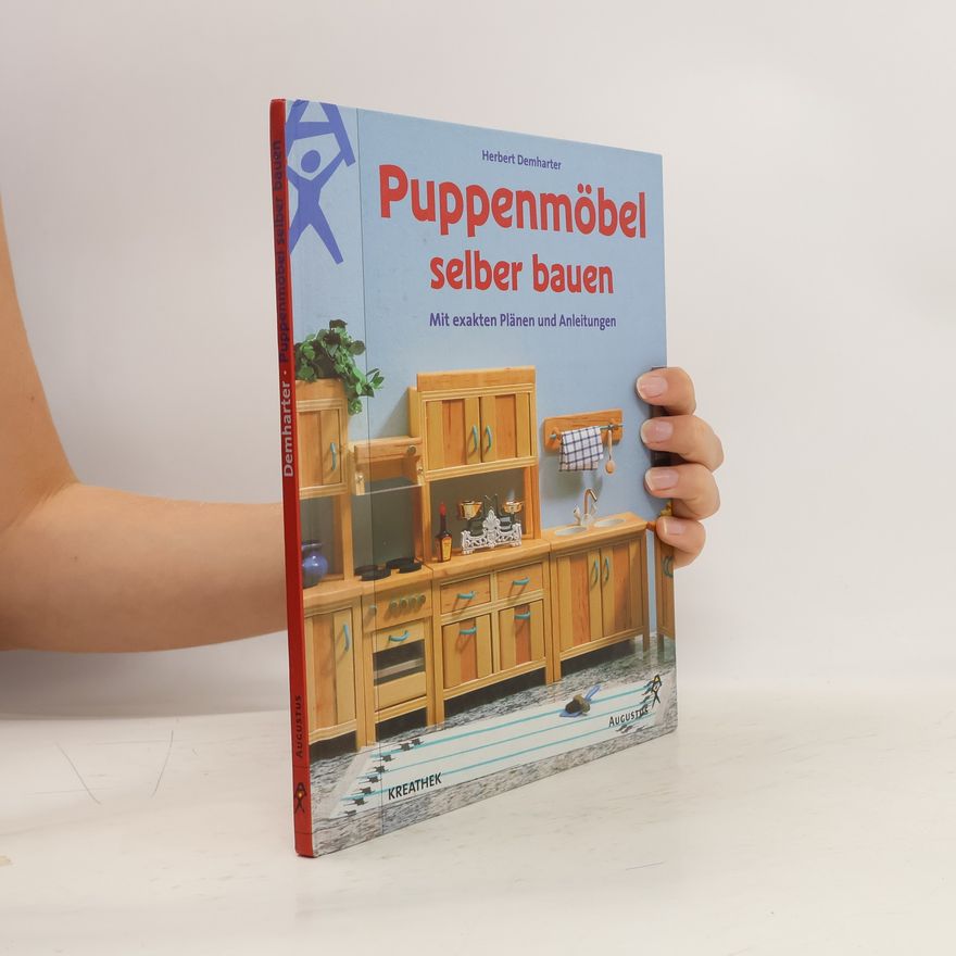 Herbert Demharter Puppenmöbel selber bauen