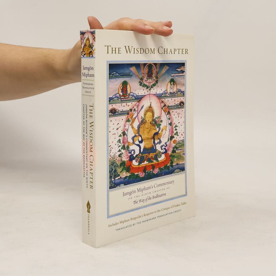 Jamgon Mipham The Wisdom Chapter