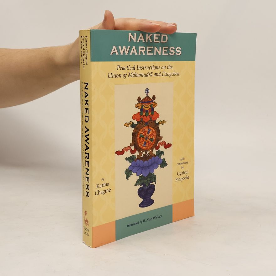Karma Chagme Naked Awareness