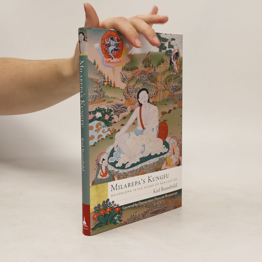 Karl Brunnhölzl Milarepa's Kungfu