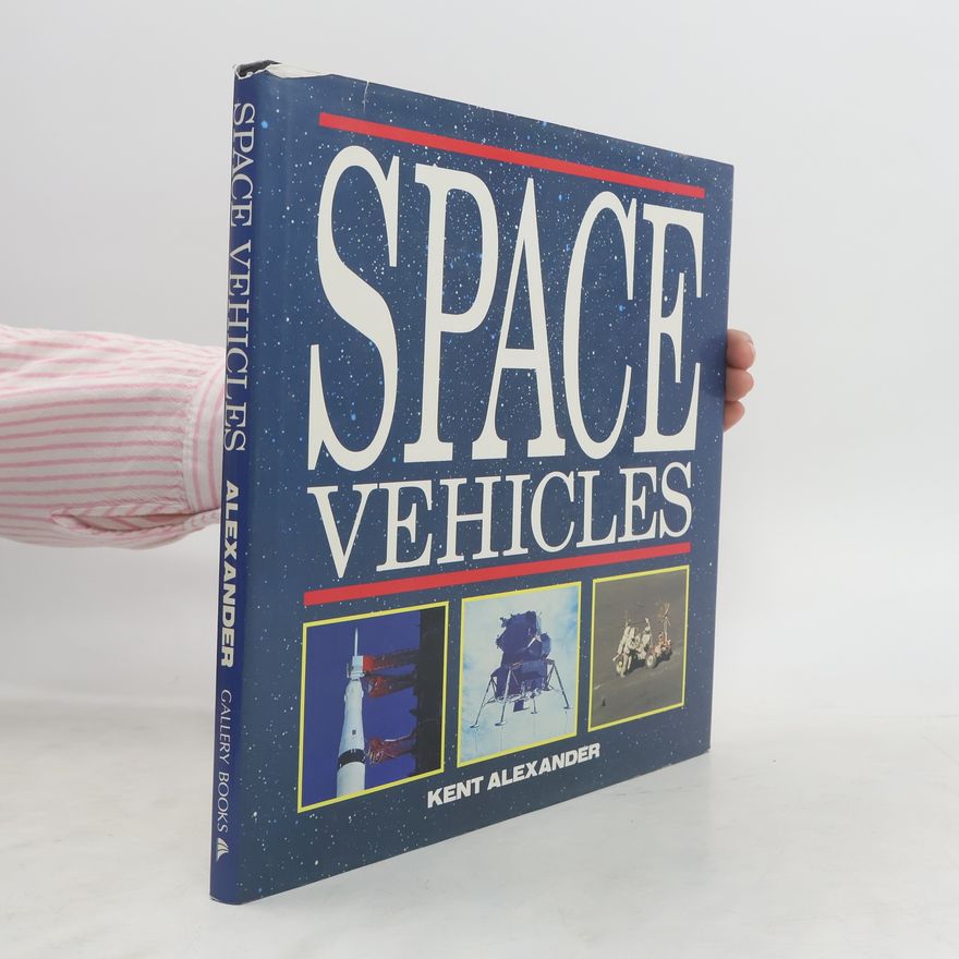 Kent Alexander Space Vehicles