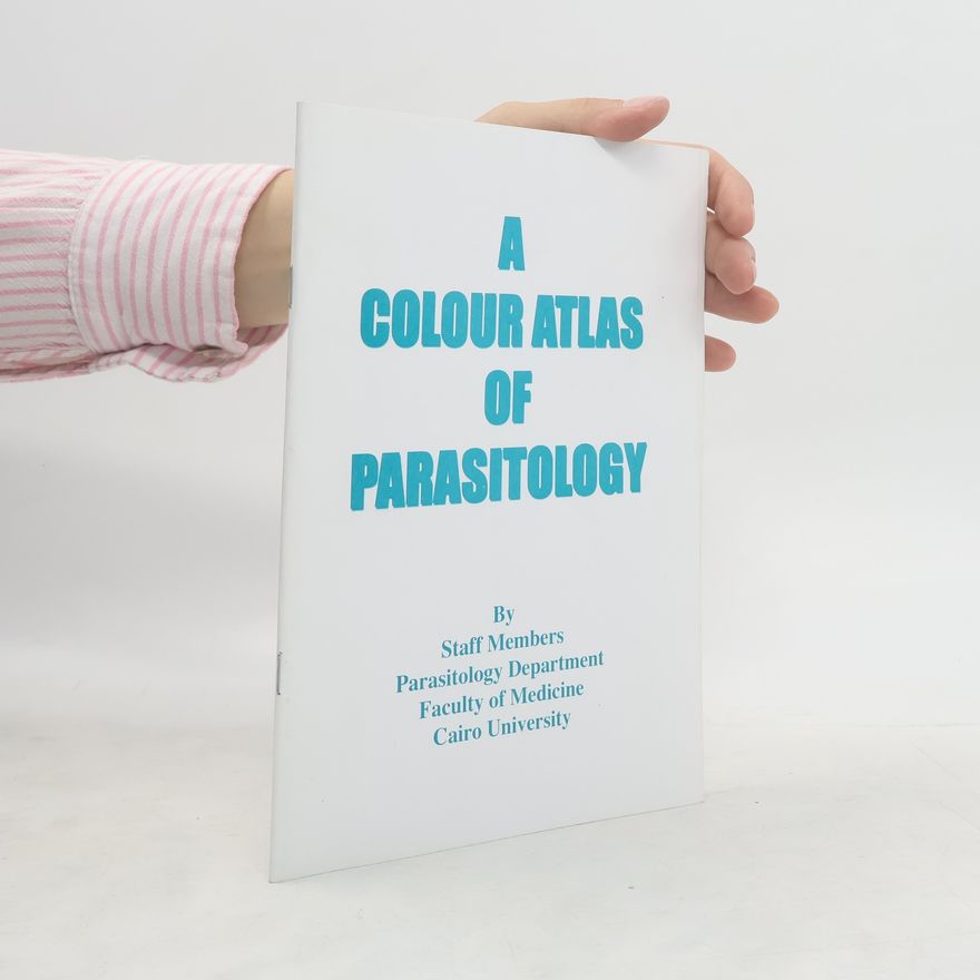 AA.VV. A Colour Atlas of Parasitology