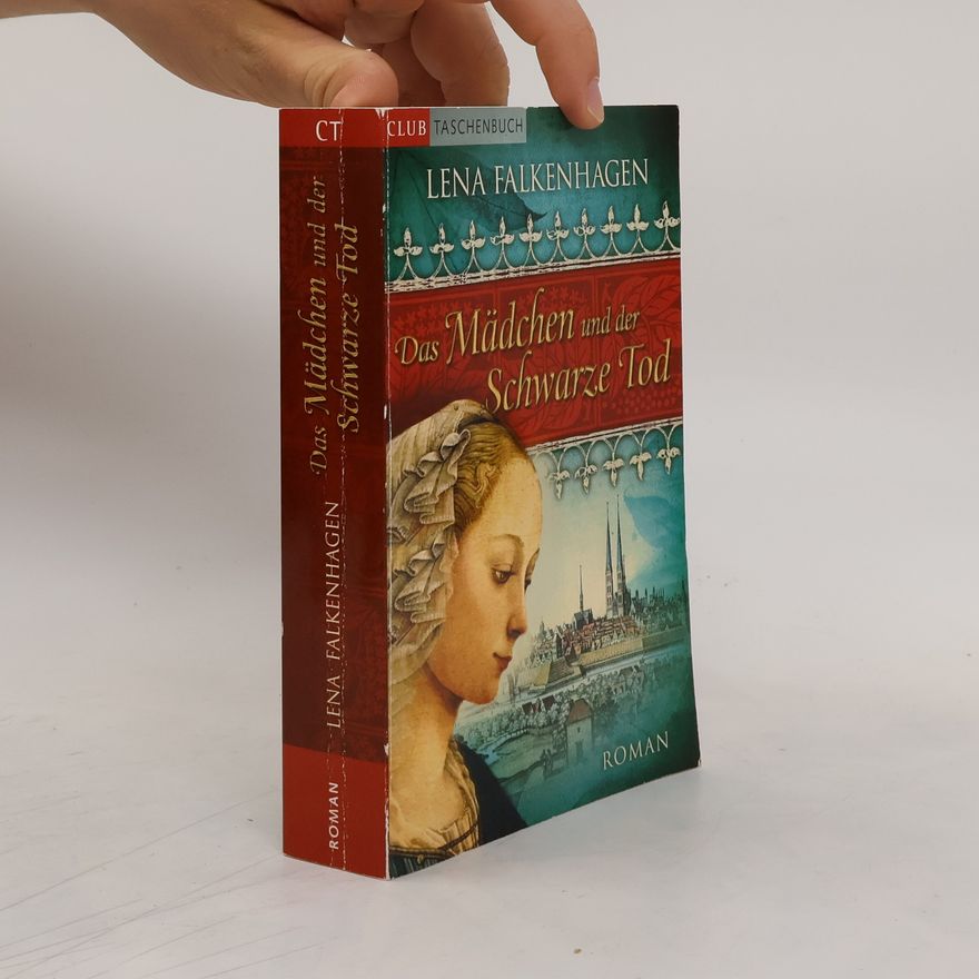 Lena Falkenhagen Das Mädchen und der Schwarze Tod