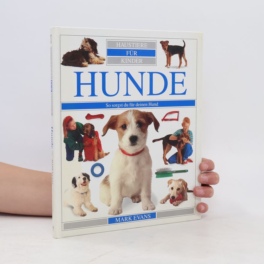 Mark Evans Haustiere für Kinder. Hunde