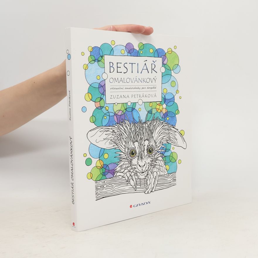 Zuzana Petráková Bestiář omalovánkový