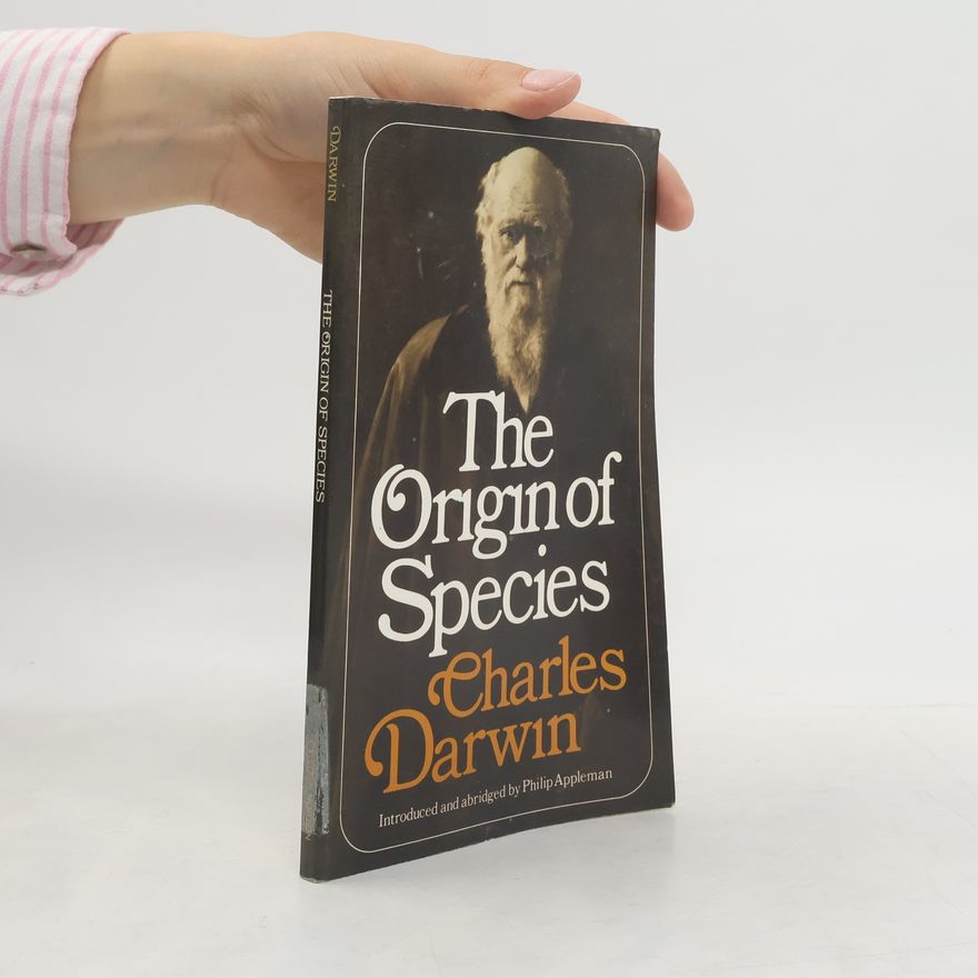 Philip Appleman The Origin of Species - Introduced and Abridged by Philip Appleman