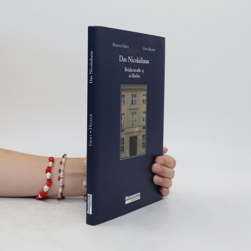 Marlies Ebert Das Nicolaihaus