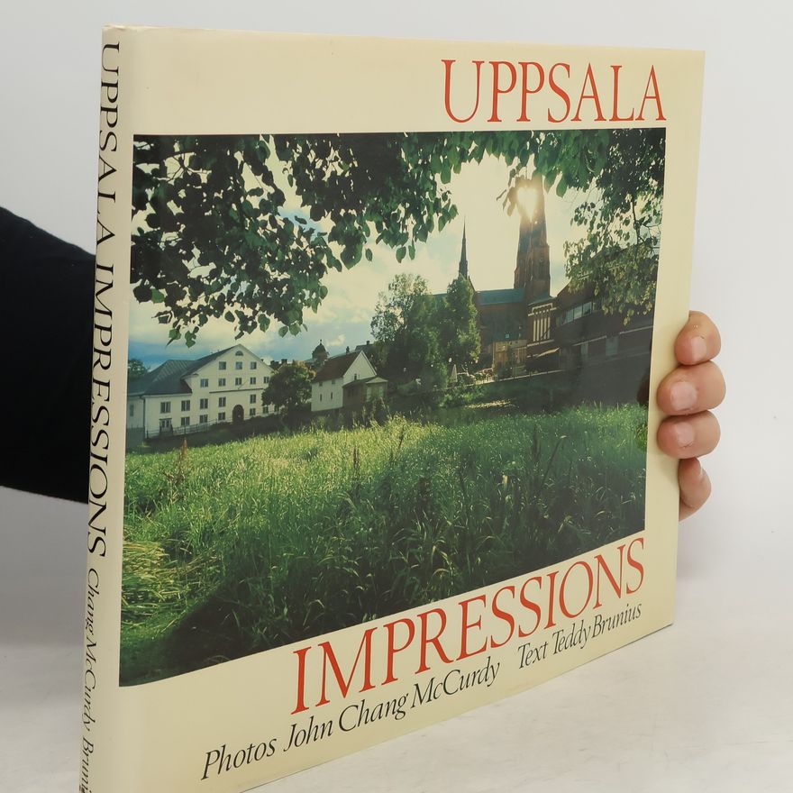 John Chang McCurdy Uppsala Impressions