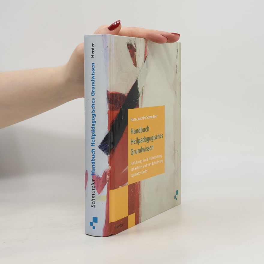 Hans Joachim Schmutzler Handbuch heilpädagogisches Grundwissen