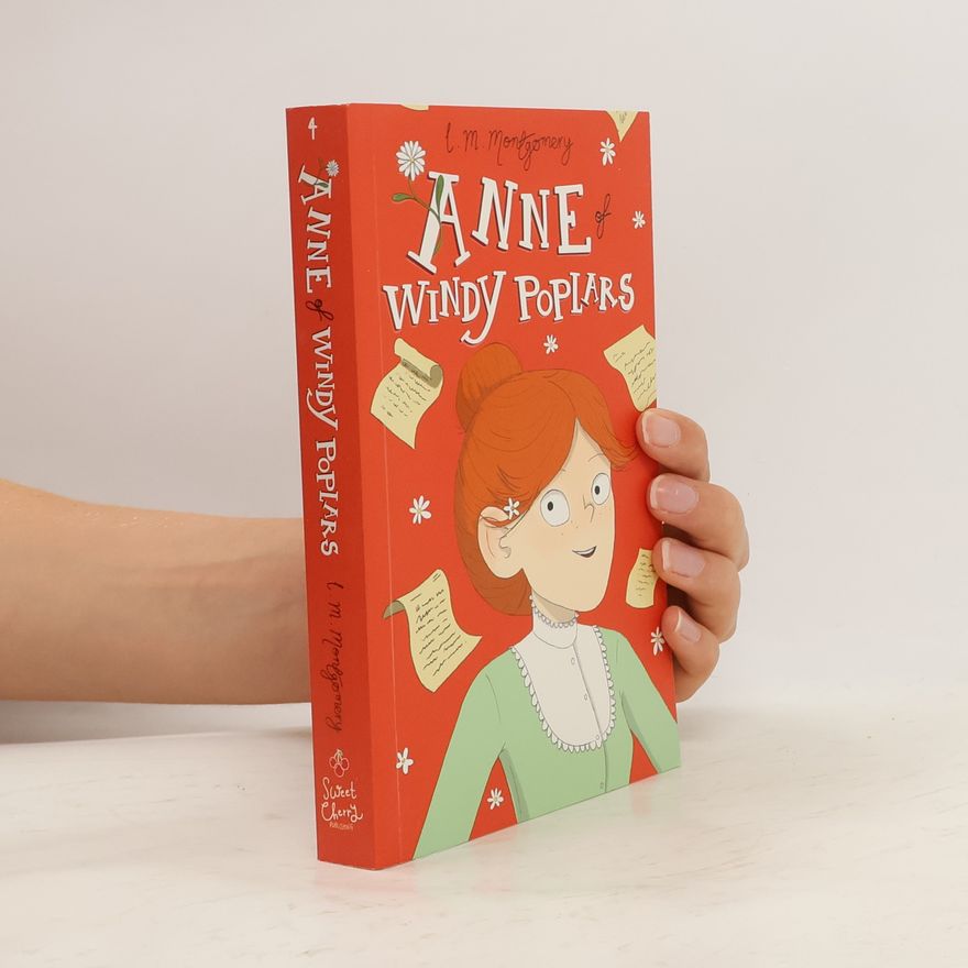 Lucy Maud Montgomery Anne of Windy Poplars