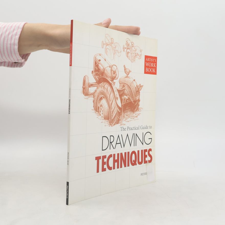 Peter Gray Artist's Workbook