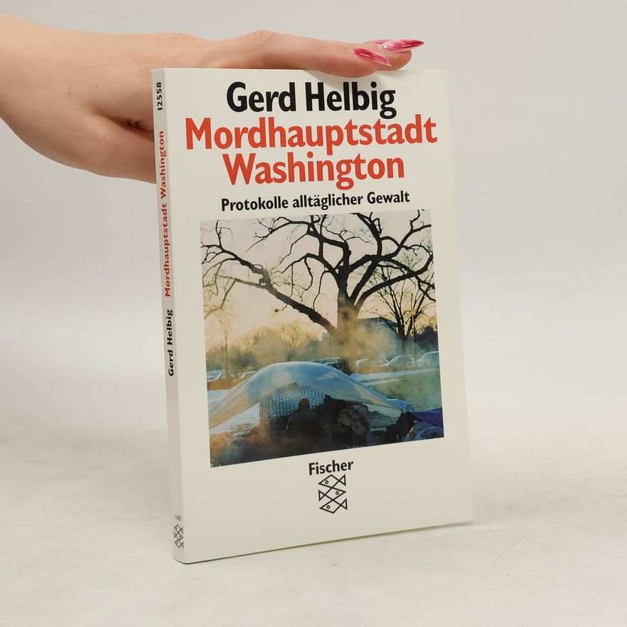 Gerd Helbig Mordhauptstadt Washington