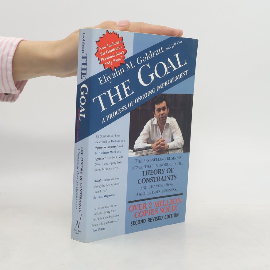 Eliyahu M. Goldratt The goal