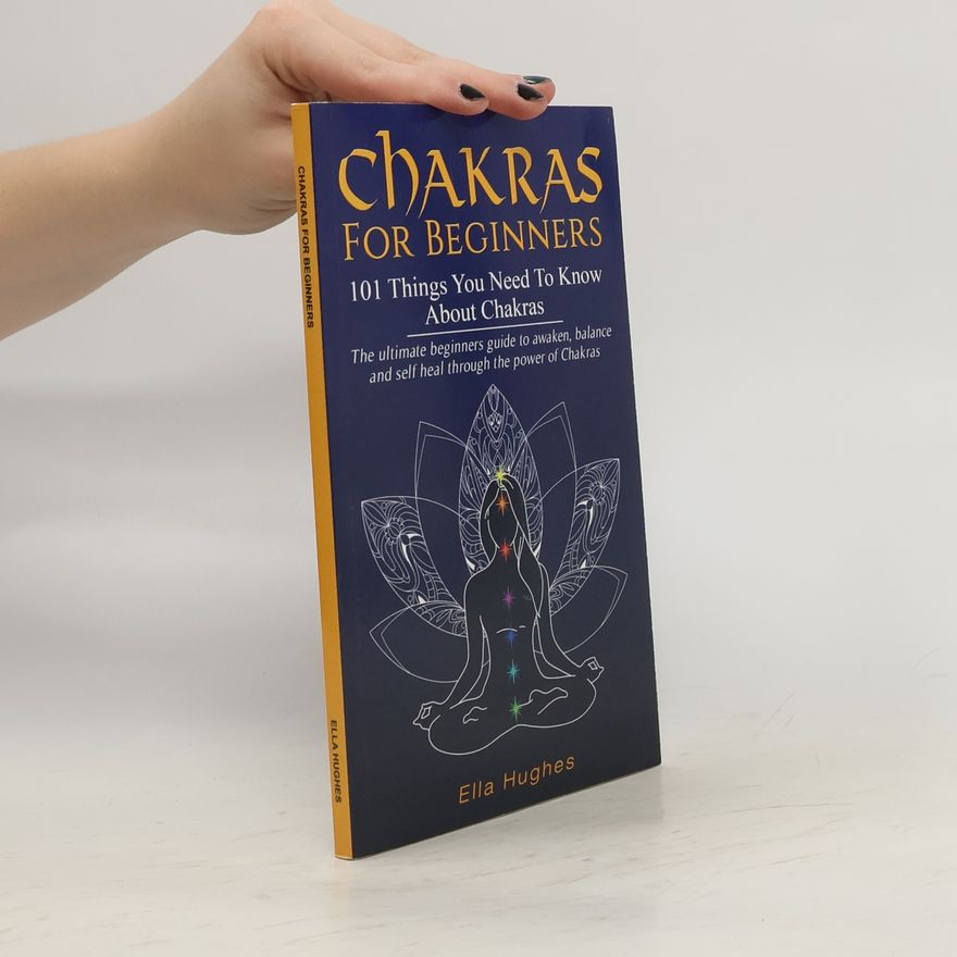 Ella Hughes Chakras for Beginners
