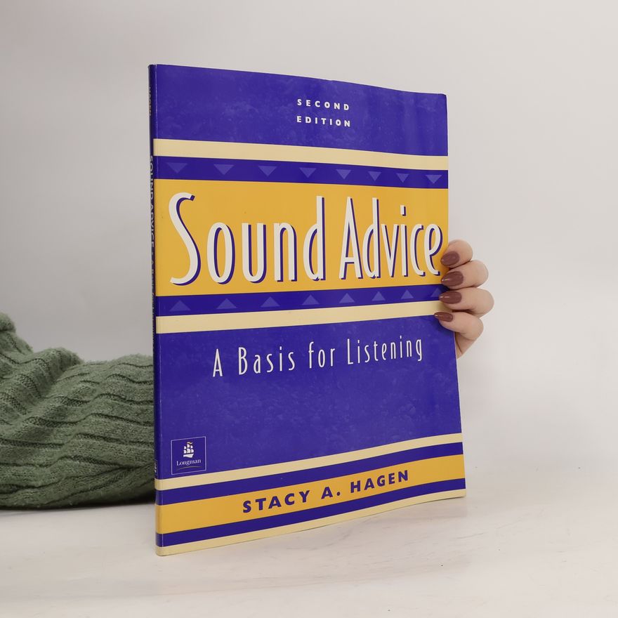 Stacy A. Hagen Sound Advice