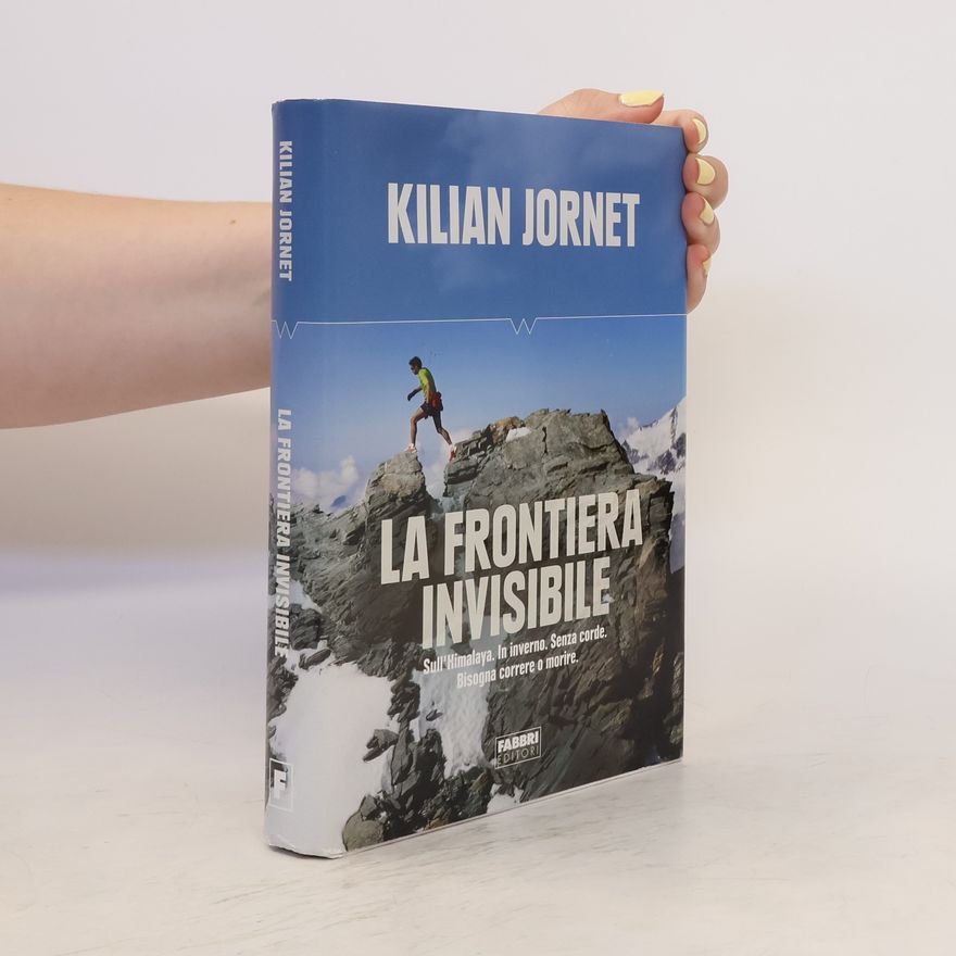 Kílian Jornet Burgada La frontiera invisibile