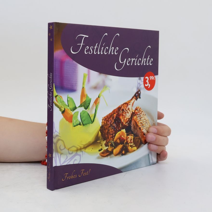 Autorenkollektiv Festliche Gerichte