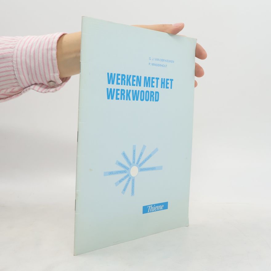 Pieter Minderhout Werken met het werkwoord