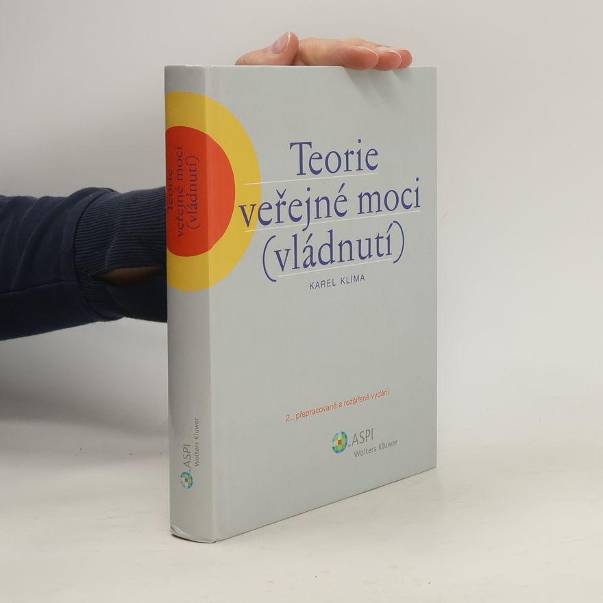 Karel Klíma Teorie veřejné moci (vládnutí)